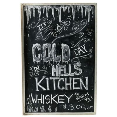 Lot # 224: Josie's Bar 'It's a Cold Day in Hell's Kitchen' Blackboard